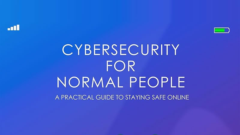 Cyber Security for Normal People